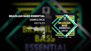 Brazilian Bass Essential Sample Pack [upl. by Luhey598]