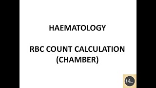 HAEMATOLOGY RBC COUNT CALCULATION CHAMBER  Hematology NotesPart25LifeScienceMCQs [upl. by Newmark]