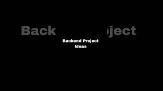 Backend Project Ideas trending coding webdevelopment backend projects [upl. by Lebar828]