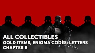 Wolfenstein The New Order – Chapter 8 All Collectible Locations Gold Items Enigma Codes Letters [upl. by Nade]