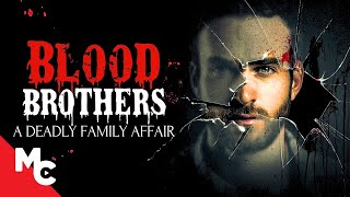 Blood Brothers  Full Movie  Intense Drama Thriller  Free Movie [upl. by Ilaw]