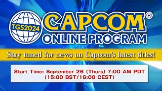 CAPCOM Online Program TGS 2024 Livestream [upl. by Lapotin750]