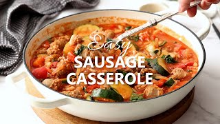 Easy Sausage Casserole [upl. by Eelynnhoj706]