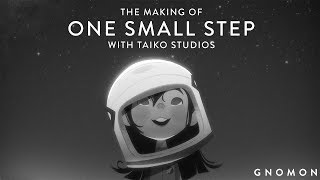 The Making of quotOne Small Stepquot with Taiko Studios [upl. by Adal]