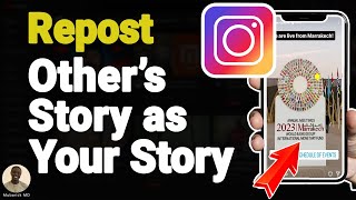 How to Repost Someones Story to Your Story  Full Guide [upl. by Anelak]