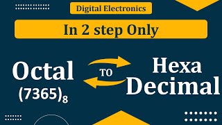 Octal to Hexadecimal Conversion  Hexadecimal to Octal Conversion  Number System  Mruduraj [upl. by Ashwin845]
