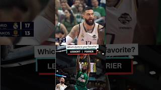 Which DUNK is your FAVORITE LESSORT vs POIRIER  Real Madrid vs Panathinaikos [upl. by Nicholas37]