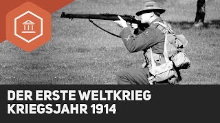 Die 1 Phase des Ersten Weltkrieges Kriegsjahr 1914 [upl. by Yhtomit444]