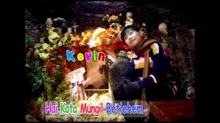 Hai Kota Mungil Betlehem Karaoke  Kevin Susanto [upl. by Lebiram]