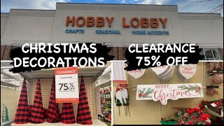 HOBBY LOBBY CHRISTMAS DECORATIONS CLEARANCE 75 OFF  SHOP WITH ME 2024 [upl. by Jae]