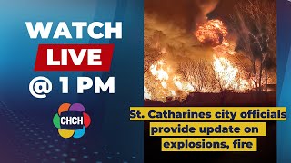 St Catharines city officials provide update at 1 pm on explosions fire [upl. by Granger]