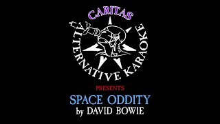 David Bowie  Space Oddity  Karaoke Instrumental w Lyrics  Caritas Alternative Karaoke [upl. by Yakcm]