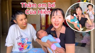 Hôm nay Mai xuống thăm Bé Hiền sau một thời gian Hiền đã sanh em bé và Em Bé Của Hiền rất dễ thương [upl. by Olly]