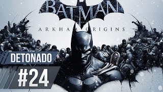 Batman Arkham Origins Detonado Parte 24 Arquivos de Extorsão  Pioneers Bridge Dublado PTBR [upl. by Khorma]