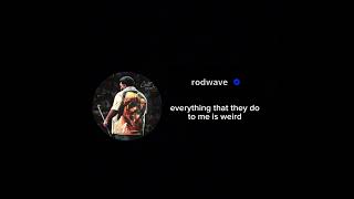 Rod Wave  25❤️‍🩹 fyp viralvideo lyrics shorts rodwave [upl. by Ericha]