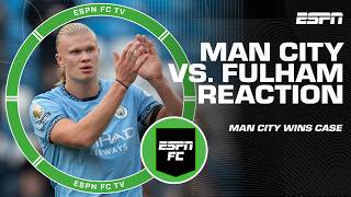 Man City vs Fulham REACTION  Man City wins case vs Premier League  ESPN FC [upl. by Einaoj654]