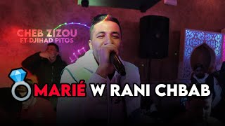 Cheb Zizou   Marié w Rani Chbab  Live 2023 Ft Djihad Pitos  Cover [upl. by Colvin]