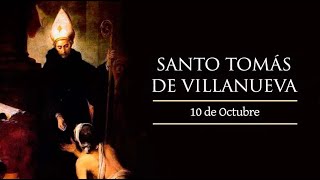 Biografía de Santo Tomas de Villanueva [upl. by Enyallij174]