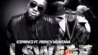 Ice Prince  I Swear ft French Montana [upl. by Arnelle848]