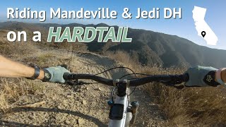 MTB HIGHLIGHTS Mandeville and Jedi DH on a hardtail [upl. by Stclair]