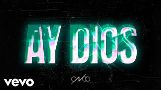 CNCO  Ay Dios Audio [upl. by Ledif]