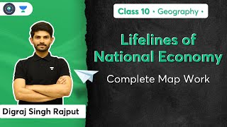 CBSE Class 10 Lifelines of National Economy  Complete Map Work  Term 2  Digraj Singh Rajput [upl. by Ralina]