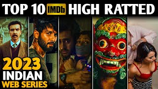 TOP 10 Highest Rated Indian Series on IMDB 2023🔥  Top 10 Highest Rated Indian Shows [upl. by Fontes]