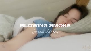 Blowing smoke  Gracie Abrams sub español [upl. by Klotz]