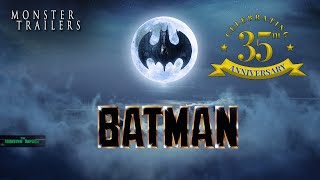 Batman  35th Anniversary MONSTER TRAILER [upl. by Llemrej193]