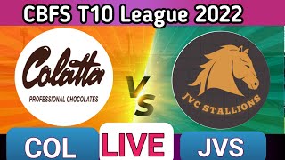 COL vs JVS Live Score  Colatta Chocolates vs JVC Stallions Live score  JVS VS COL Live Score [upl. by Supen]