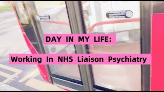 🧠 📚 NHS Liaison Psychiatry Work Experience II Psychology Student Day In The Life [upl. by Maddi]