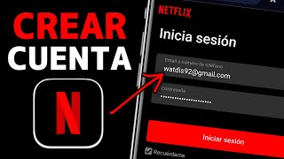 Cómo CREAR una CUENTA de NETFLIX 2024✅  Registrarse en Netflix Por Primera Vez🚀 [upl. by Ewall]