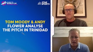 Tom Moody amp Andy Flower analyze Trinidads playing conditions  T20WorldCupOnStar [upl. by Adda]