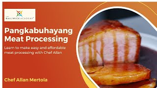 Learn How to Make Processed Meat Products by Chef Allan TEASER [upl. by Maffa]