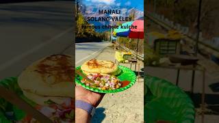 🌈❄️MANALI SOLANG VALLEY famous chhole kulchemanali manaliandrohtangpasstrip manalitourism [upl. by Liemaj]