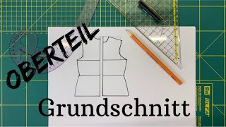 Grundschnitt für ein Oberteil selber erstellenFür Anfänger Ganz einfach [upl. by Reivaj]