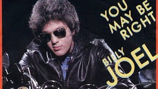 You May Be Right  Billy Joel  Lyricsแปลไทย [upl. by Rovit]