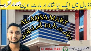 Grand Shoping Market Opening Ceremony  AlAqsa Mart Dadyal [upl. by Proffitt]