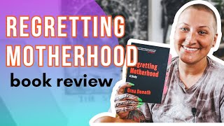 quotregretting motherhoodquot book review  childfree book club [upl. by Mert]