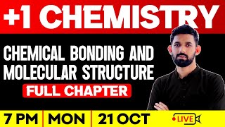 Plus One Chemistry  Chemical Bonding and Molecular Structure  Full Chapter  Exam Winner Plus One [upl. by Enna]