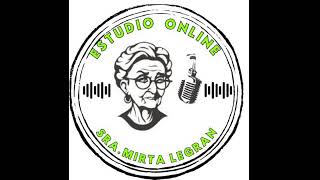 Primer emision de radio online mirta legran [upl. by Annim121]