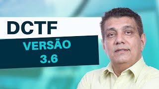 DCTF 36 nova versão [upl. by Ytsud]