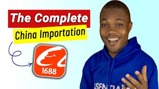 Mastering 1688 Complete Tutorial for Importing Goods from China [upl. by Ayaet]