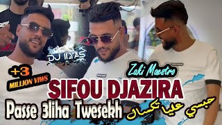 Sifou DJAZIRA 2024  حبسي عليا تكسال  نتي طبيبة تاع قلبي 🎹 Zaki Maestro © DJ ILyas  Rai TikTok 🎵 [upl. by Ainslie]