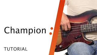 Champion  Bethel  Bass Tutorial [upl. by Ennahteb242]