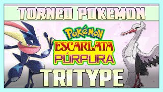 TORNEO quotTRITYPEquot POKÉMON ESCARLATA y PÚRPURA con LOS MEJORES JUGADORES EQUIPOS MUY DIFÍCILES [upl. by Pennie212]