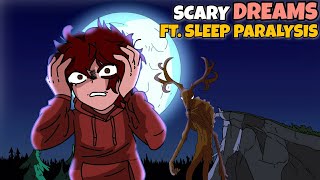 MY SCARIEST DREAM  FT NIGHTMARES [upl. by Euv475]