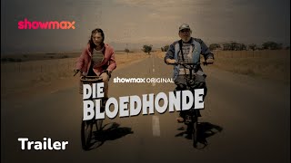 Die Bloedhonde  Now on Showmax [upl. by Yldarb873]