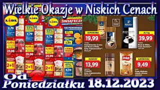 Lidl Nowa Gazetka Promocyjna od Poniedziałku 18122023 Najlepsze Okazje W Niskich Cenach [upl. by Eesdnil]