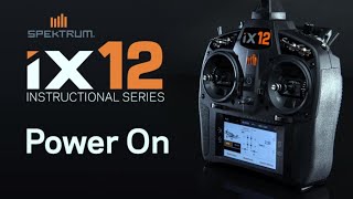 Spektrum iX12 Instructional Series – Powering on the Spektrum iX12 [upl. by Leckie]